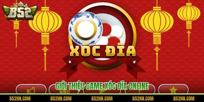 Giới thiệu game xóc đĩa online