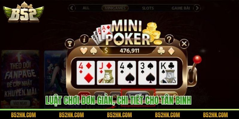 Luật chơi đơn giản, chi tiết cho tân binh 