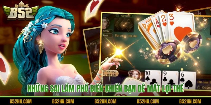 Những sai lầm phổ biến khiến bạn dễ mất lợi thế